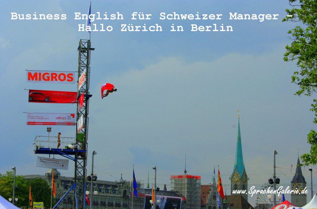 Business-Englisch-Schweizer-Manager-aus-ZÃ¼rich-1024×682
