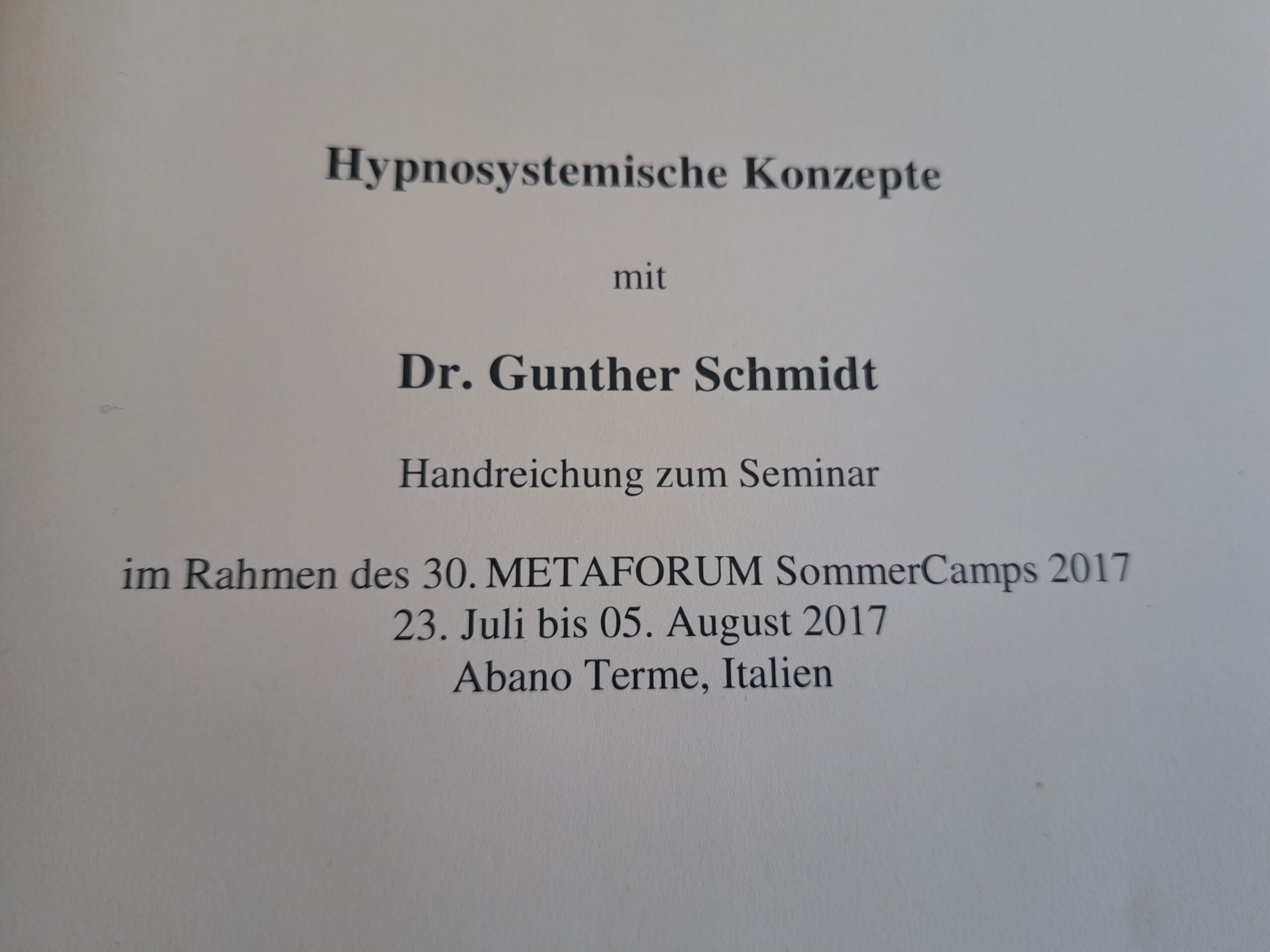 belegtes Seminar bei Dr. Gunther Schmidt_Hypnosystemische Konzepte_Teilnehmerin Silke Dimitriw